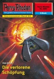 Cover von Perry Rhodan 2264: Die verlorene Schöpfung
