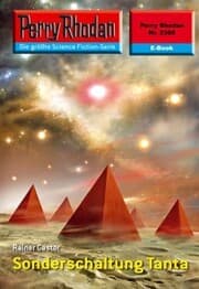 Cover von Perry Rhodan 2368: Sonderschaltung Tanta