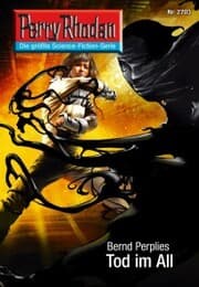 Cover von Perry Rhodan 2703: Tod im All