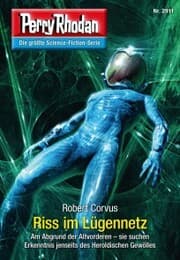 Cover von Perry Rhodan 2911: Riss im Lügennetz