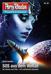 Cover von Planetenroman 30: SOS aus dem Weltall