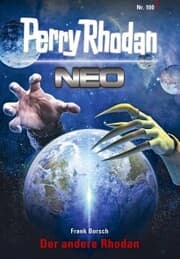 Cover von Perry Rhodan Neo 100: Der andere Rhodan