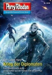 Cover von Perry Rhodan 3239: Krieg der Diplomaten