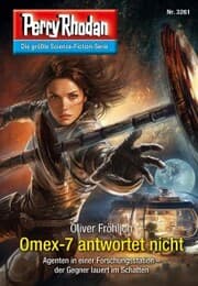 Cover von Perry Rhodan 3261: Omex-7 antwortet nicht