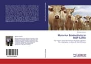 Cover von Maternal Productivity in Beef Cattle