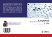 Cover von A Source Critical Reassessment of the Gospel of Luke