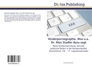 Cover von Kinderpornographie.Was u.a.Dr.Max Stadler dazu sagt