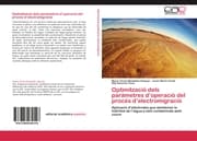 Cover von Optimització dels paràmetres doperació del procés delectromigració