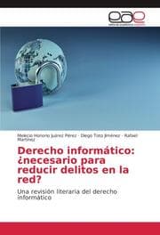 Cover von Derecho informático: ¿necesario para reducir delitos en la red?
