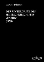 Cover von Der Untergang des Segelschulschiffes Pamir