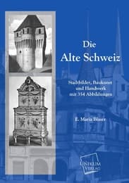 Cover von Die Alte Schweiz