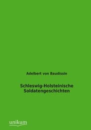 Cover von Schleswig-Holsteinische Soldatengeschichten