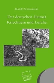 Cover von Der deutschen Heimat Kriechtiere und Lurche