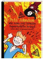Cover von Wie man voll krasse Superkräfte kriegt (ohne dass es jemand merkt)
