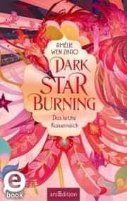 Cover von Dark Star Burning - Das letzte Kaiserreich (Song of Silver 2)