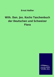Cover von Wilh.Dan.Jos.Kochs Taschenbuch der Deutschen und Schweizer Flora