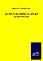 Cover von Das schweizerdeutsche Lehngut