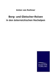 Cover von Berg- und Gletscher-Reisen