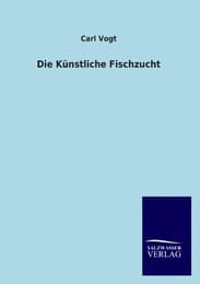 Cover von Die Künstliche Fischzucht