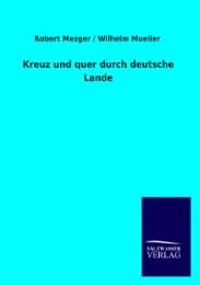 Cover von Kreuz und quer durch deutsche Lande