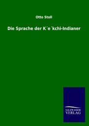 Cover von Die Sprache der K'e'kchi-Indianer