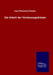 Cover von Die Arbeit der Verdauungsdrüsen