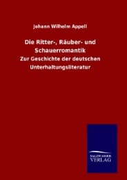 Cover von Die Ritter-, Räuber- und Schauerromantik