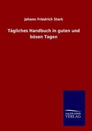 Cover von Tägliches Handbuch in guten und bösen Tagen