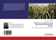 Cover von Stripe rust resistance and agronomic potential of wheat