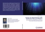 Cover von Essays on Asset Pricing with Stochastic Discount Factors
