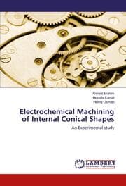 Cover von Electrochemical Machining of Internal Conical Shapes
