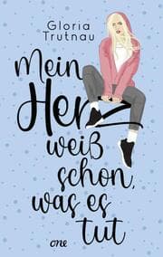 Cover von Mein Herz weiß schon, was es tut
