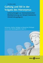 Cover von Gattung und Stil in der Vulgata des Hieronymus