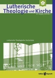 Cover von Lutherische Theologie und Kirche, Heft 01/2020 - ganzes Heft als eJournal