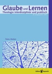 Cover von Glaube und Lernen 01/2013 - Einzelkapitel - Abraham im Judentum. Der Stammvater Israels als Erinnerungsfigur jüdischer Identität