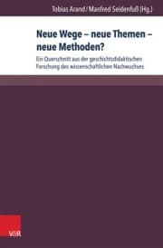 Cover von Neue Wege - neue Themen - neue Methoden?