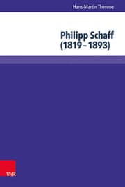 Cover von Philipp Schaff (1819-1893)