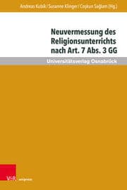 Cover von Neuvermessung des Religionsunterrichts nach Art. 7 Abs. 3 GG