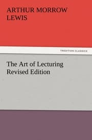 Cover von The Art of Lecturing Revised Edition