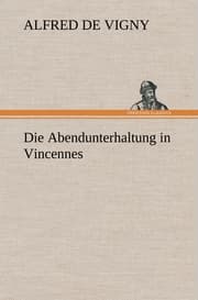 Cover von Die Abendunterhaltung in Vincennes