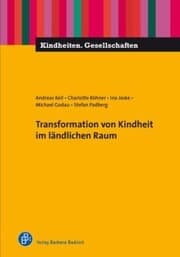 Cover von Transformation von Kindheit im ländlichen Raum