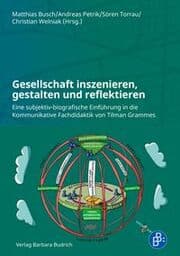 Cover von Gesellschaft inszenieren, gestalten und reflektieren