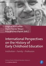 Cover von International Perspectives on the History of Early Childhood Education