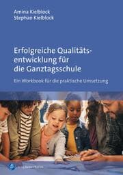 Cover von Erfolgreiche Qualitätsentwicklung für die Ganztagsschule