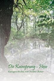 Cover von Die Kainsprung - Hexe