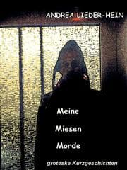 Cover von Meine Miesen Morde