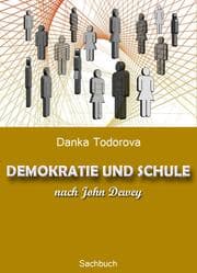 Cover von DEMOKRATIE UND SCHULE nach John Dewey