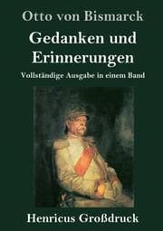 Cover von Gedanken und Erinnerungen (Großdruck)