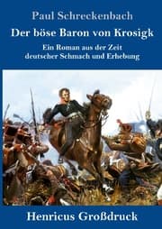 Cover von Der böse Baron von Krosigk (Großdruck)