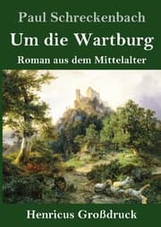 Cover von Um die Wartburg (Großdruck)